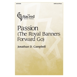 Passion<br>(The Royal Banners Forward Go)