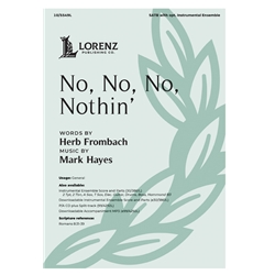 No, No, No, Nothin'