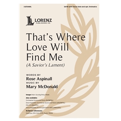 That's Where Love Will Find Me