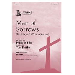 Man of Sorrows<br>(Hallelujah! What a Savior!)