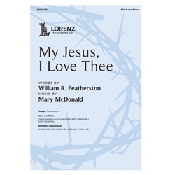 My Jesus, I Love Thee