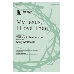 My Jesus, I Love Thee