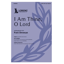 I Am Thine, O Lord
