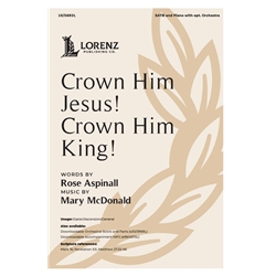 Crown Him Jesus!<br>Crown Him King!