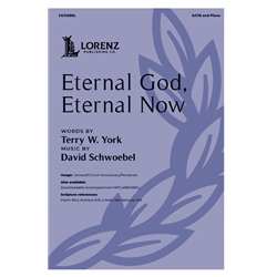 Eternal God, Eternal Now