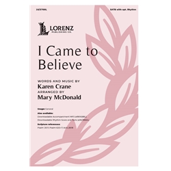 I Came to Believe