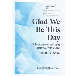 Glad We Be This Day