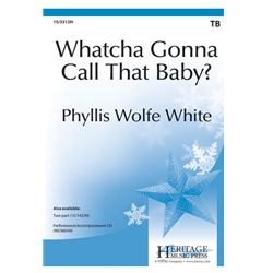 Whatcha Gonna Call That Baby?