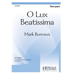 O Lux Beatissima