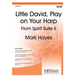 Little David, Play on Your Harp<br>(from Spirit Suite II)