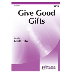 Give Good Gifts