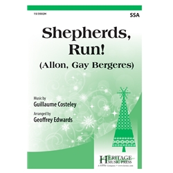 Shepherds, Run!<br>(Allon, Gay Bergeres)