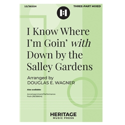 I Know Where I'm Goin' <i>with</i> Down by the Salley Gardens