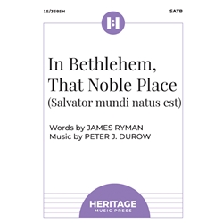 In Bethlehem, That Noble Place