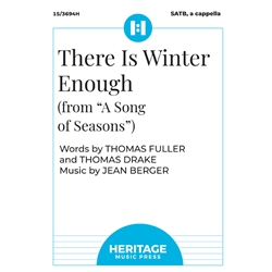 There Is Winter Enough