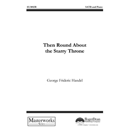 Then Round About the Starry Throne