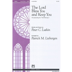 The Lord Bless You and Keep You (Incorporating the Irish Blessing)