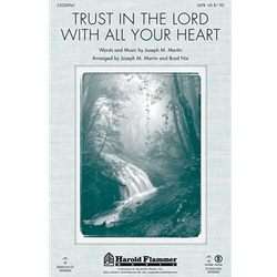 Trust in the Lord with All Your Heart