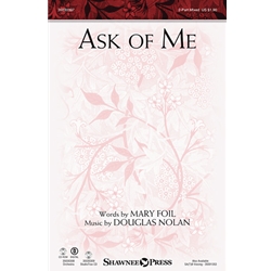 Ask of Me