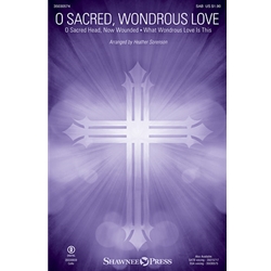 O Sacred, Wondrous Love