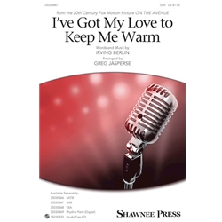 I've Got My Love to Keep Me Warm