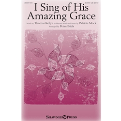 I Sing of His Amazing Grace