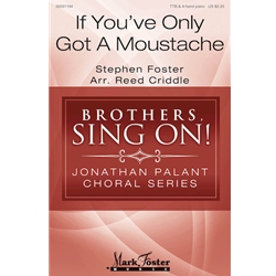 If You've Only Got a Moustache