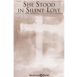 She Stood in Silent Love