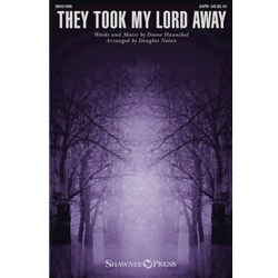 They Took My Lord Away
