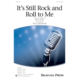 It's Still Rock and Roll to Me