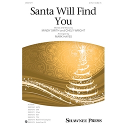 Santa Will Find You