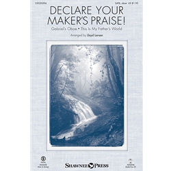 Declare Your Maker's Praise!