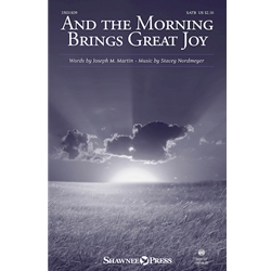 And the Morning Brings Great Joy