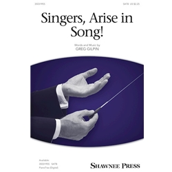 Singers, Arise in Song!