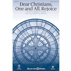 Dear Christians, One and All, Rejoice