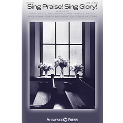Sing Praise! Sing Glory!