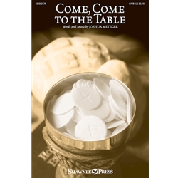 Come, Come to the Table