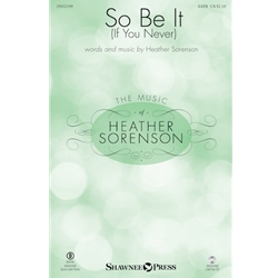 So Be It<br>(If You Never)
