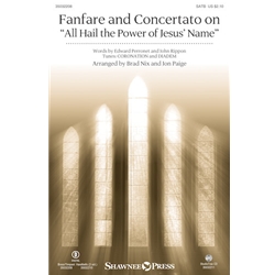 Fanfare and Concertato on “All Hail the Power of Jesus' Name”