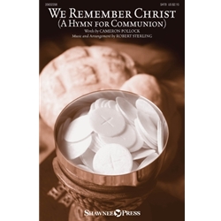 We Remember Christ