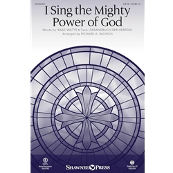 I Sing the Mighty Power of God