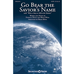 Go Bear the Savior's Name
