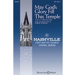 May God's Glory Fill This Temple