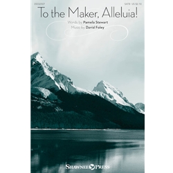 To the Maker, Alleluia!
