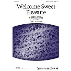 Welcome Sweet Pleasure
