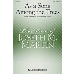 As a Song Among the Trees