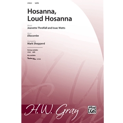Hosanna, Loud Hosanna