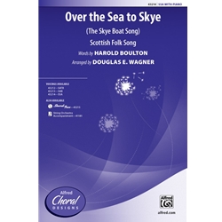 Over the Sea to Skye<br>(The Skye Boat Song)
