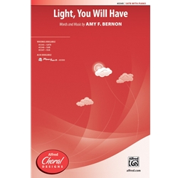 Light, You Will Have