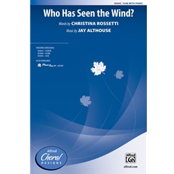 Who Has Seen the Wind?